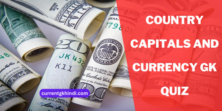 Capital and Currency MCQ